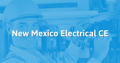 New Mexico Electrical Continuing Education | TradesmanCE